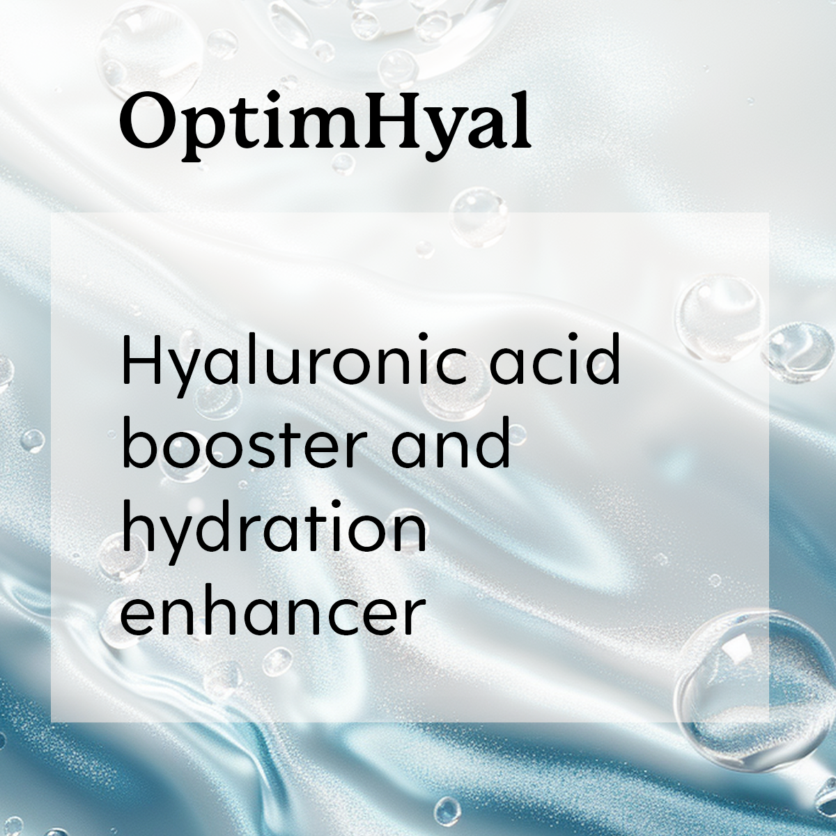 OptimHyal hyaluronic acid booster and hydration enhancer with bubbles.